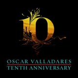 Oscar Valladares 10th Anniversary